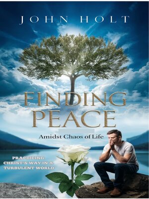 cover image of FINDING PEACE AMIDST CHAOS OF LIFE